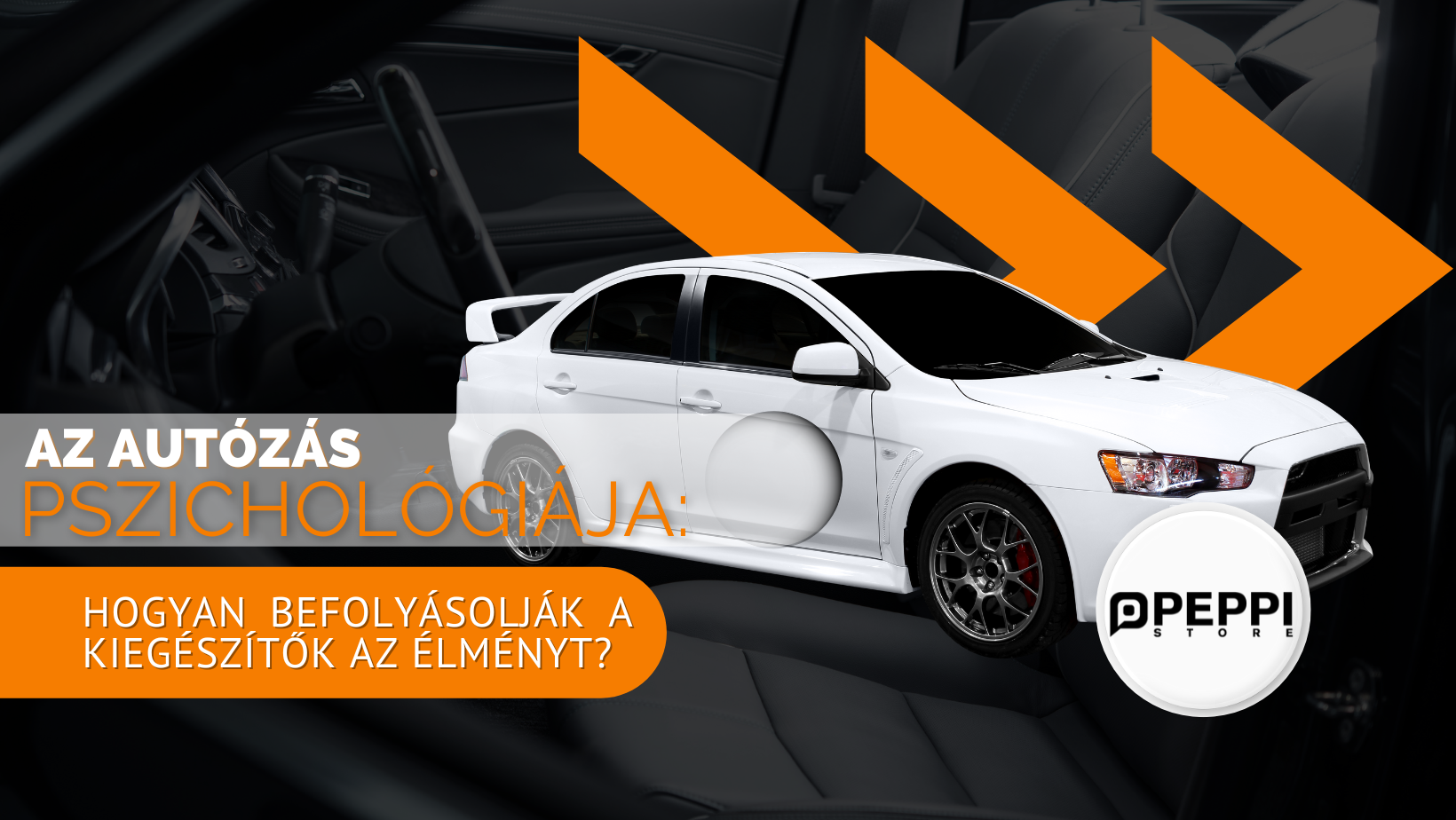 Az autózás pszichológiája: Hogyan befolyásolják a kiegészítők az élményt?